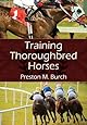 Training Thoroughbred Horses