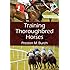 Training Thoroughbred Horses