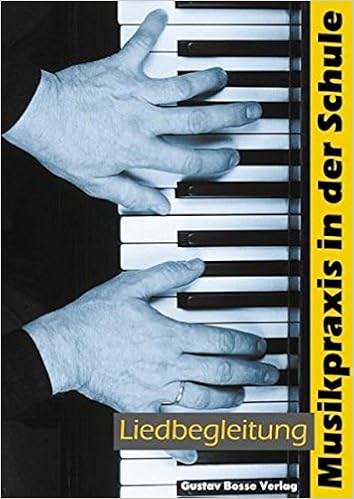 Liedbegleitung Musikpraxis In Der Schule Amazon De Berger Rolf Bucher
