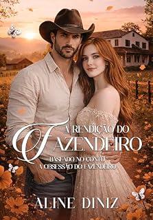 Livro A Rendição do Fazendeiro: Baseado no conto A Obsessão do Fazendeiro