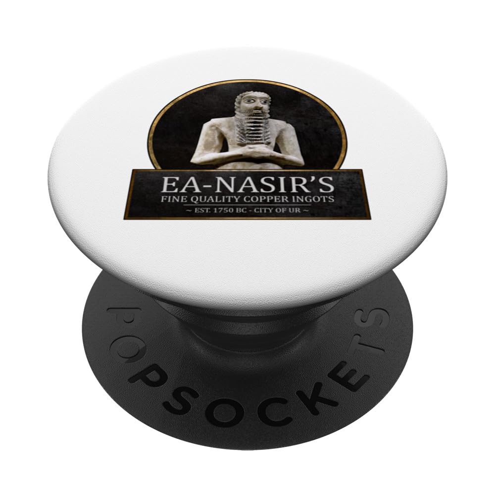 Ea Nasir's Copper Ingots Funny Bronze Age History Meme PopSockets Swappable PopGrip