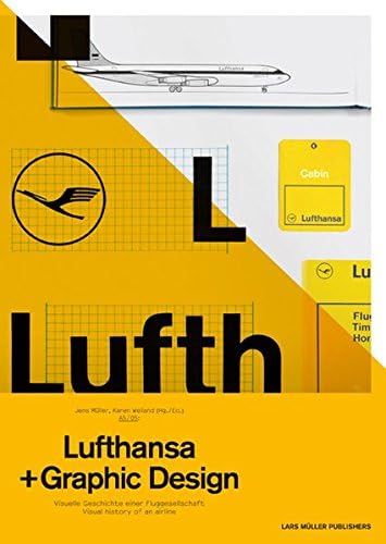 A5/05: Lufthansa and Graphic Design: Visual History of an Airline