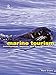 Marine Tourism: Development, Impacts and Management (Routledge Advances in Tourism) by 