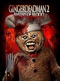 Gingerdead Man 2: Bakery of Blood