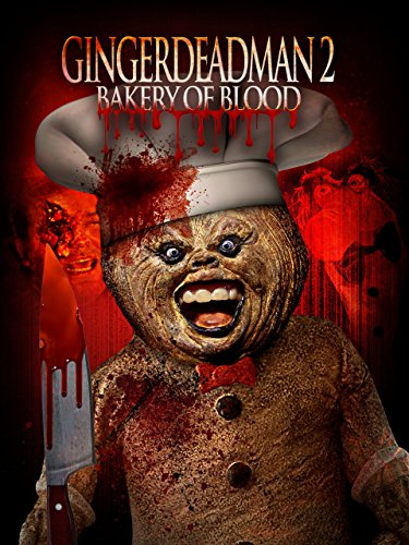 Gingerdead Man 2: Bakery of Blood