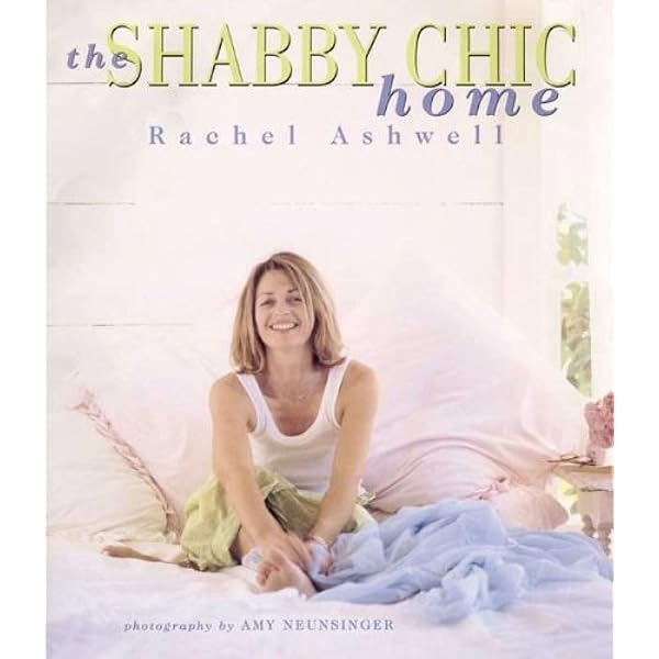 その他 Shabby Chic: Sumptuous Settings and Other Lovely Things Shabby Chic: Sumptuous Settings and Other Lovely Things