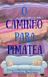 Livro O Caminho Para Pimatea