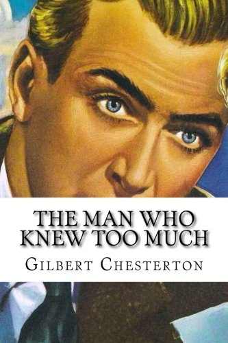 The Man Who Knew Too Much: classic literature