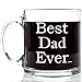 Got Me Tipsy - Best Dad Ever Glass Coffee Mug 13 oz