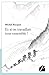 Et si on travaillait tous ensemble ! (French Edition) by Michel Bucquet, Patrice Léger