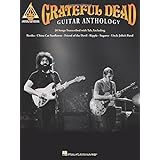 Grateful Dead Guitar Anthology (GUITARE)