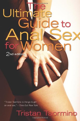 "The Ultimate Guide to Anal Sex for Women, 2nd Edition" av Tristan Taormino