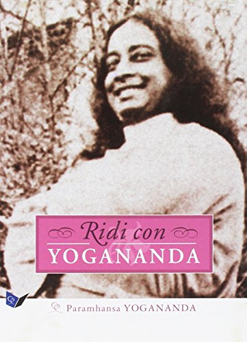 Frasi Natale Yogananda.Scarica Ridi Con Yogananda Pdf Yogananda Paramhansa Versdinscuvi