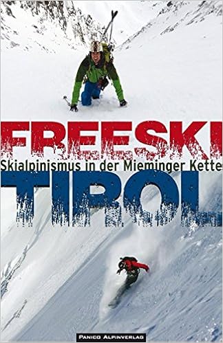 Freeski Tirol Skibergsteigen In Der Mieminger Kette Amazon De Scherer Reinhold Bucher