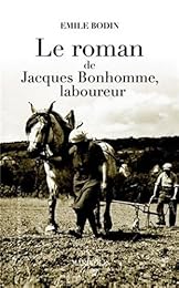 Le  roman de Jacques Bonhomme