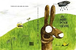 Un  abri pour lièvre