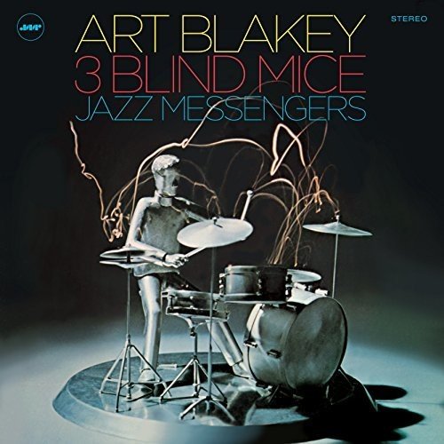 Album Art for Three Blind Mice by Art Blakey & The Jazz Messengers