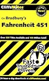 CliffsNotes on Bradbury's Fahrenheit 451 by Kristi Hiner