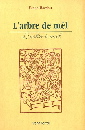 L' arbre de mèl