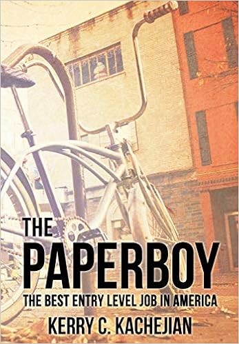 Download PDF The Paperboy: The Best Entry Level Job in America