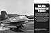 The Luftwaffe: Facts, Figures and Data for the German Air Force, 1933–45 (World War II Germany)