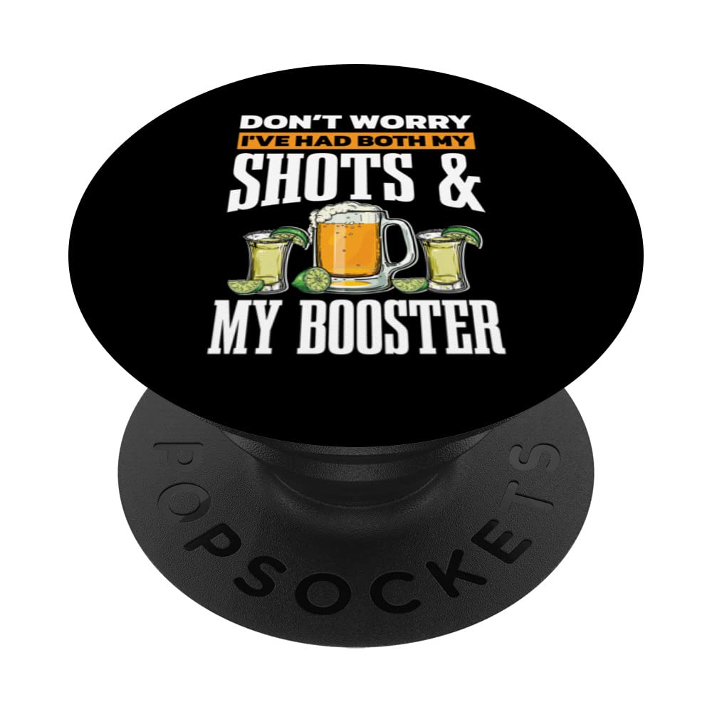 Don't Worry I've Had Both My Shots And Booster Funny Vaccine PopSockets Swappable PopGrip
