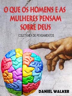 Livro O Que os Homens e as Mulheres Pensam de Deus