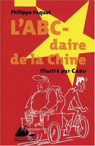 L' ABC-daire de la Chine