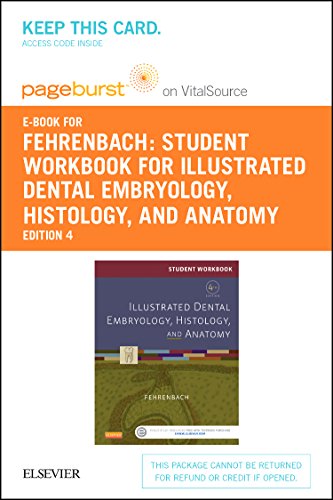 Student Workbook for Illustrated Dental Embryology, Histology and Anatomy - Elsevier eBook on Vitalsource (Retail Access Card), 4e, by Mar