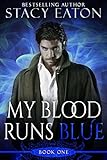 My Blood Runs Blue