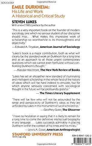 Emile Durkheim His Life And Work A Historical And Critical Study Lukes Steven Amazon Com Books