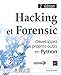 Hacking et Forensic Développez vos propres outils en Python 2e (Epsilon) (French Edition) by 