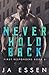 Never Hold Back (First Responders #2)