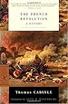 The French Revolution: A History (Modern Library Classics)