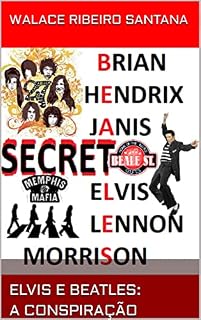 Livro ELVIS E BEATLES: A CONSPIRAÇÃO