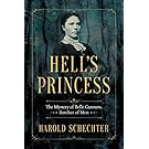 Hell's Princess: The Mystery of Belle Gunness, Butcher of Men [Kindle in Motion]