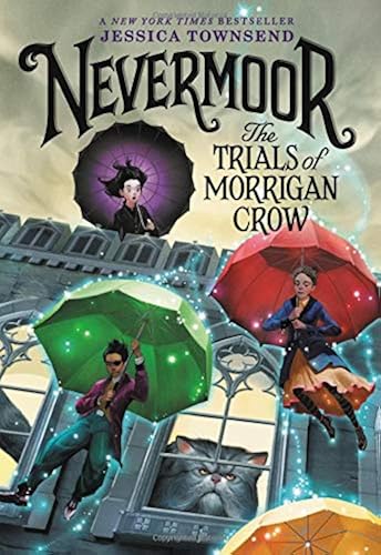Download Nevermoor: The Trials of Morrigan Crow PDF
