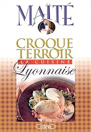 La  cuisine lyonnaise