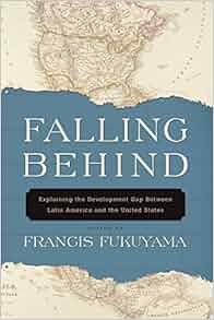 Falling Behind Explaining The Development Gap Between