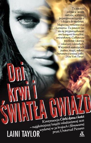 Dni Krwi i Światła Gwiazd (Daughter of Smoke and Bone, #2)
