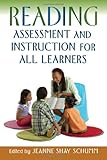 Reading Assessment and Instruction for All Learners (Solving Problems in the Teaching of Literacy (Paperback))