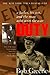 Duty: A Father, His Son, and the Man Who Won the War by Bob Greene