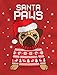 TeeStars - Santa Paws Pug Ugly Christmas Sweater Dog Toddler/Kids Sweatshirts