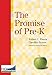 The Promise of Pre-K (NCRECE)