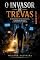 Livro O Invasor de Trevas: O Ministério do Evangelista, o Resgate Brutal e a Invasão do Kerygma (Profético Livro 10)