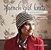 French Girl Knits Accessories: Modern Designs for a Beautiful Life by Kristeen Griffin-Grimes