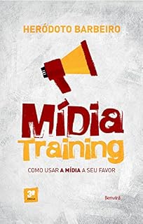Livro MÍDIA TRAINING - Como usar a mídia a seu favor