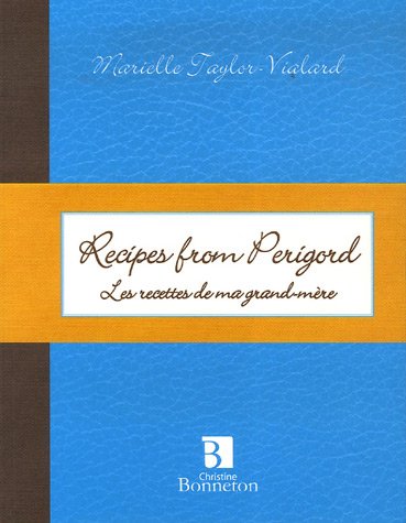 Recipes from Perigord