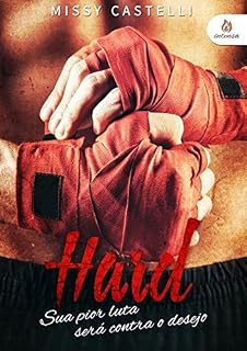 Livro Hard: Sua pior luta será contra o desejo