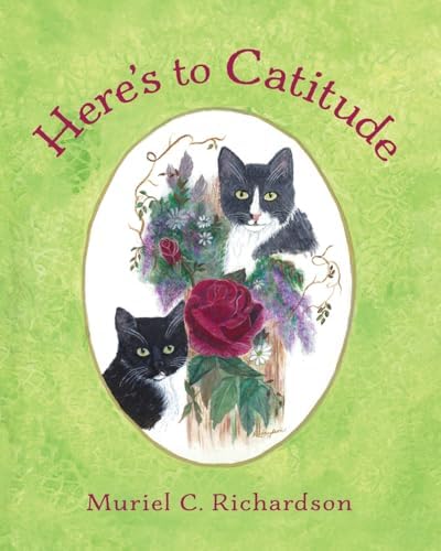 It's a Cat's Life: Anitra Frazier, Norma Eckroate, Cris Arbo
